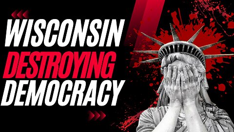 Will this be the LAST ELECTION? Wisconsin just changed everything