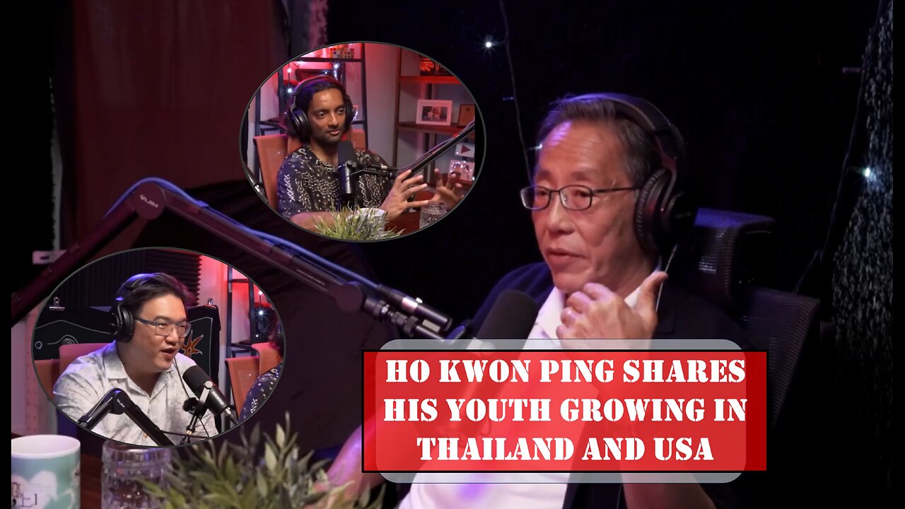 YLB #551: Ho Kwon Ping Shares His Youth Growing in Thailand and USA