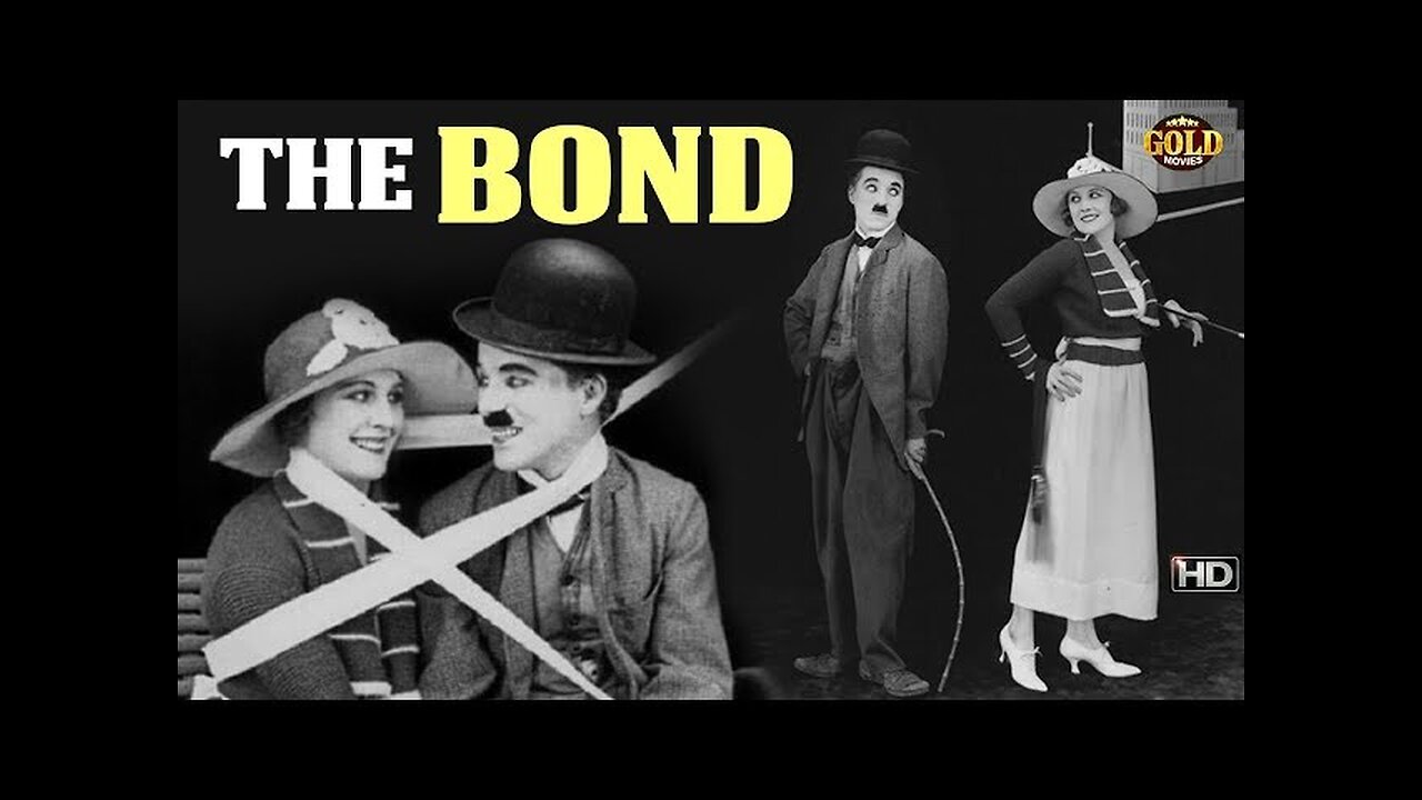 Movie From the Past - The Bond - 1918