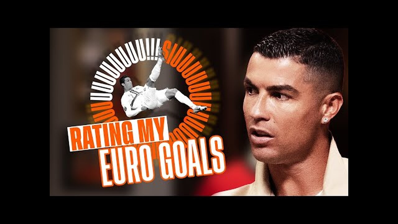 I rate my best Euro goals… with the SIUUUMETER