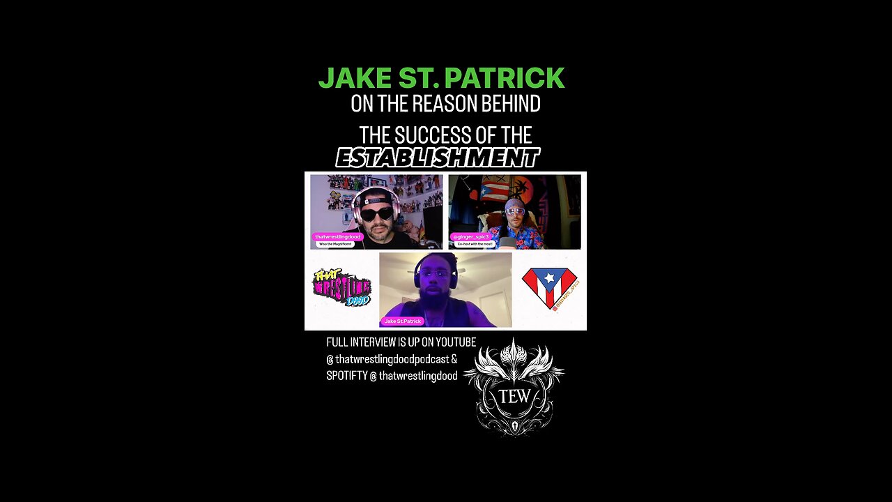 JAKE ST. PATRICK ON THE REASON BEHIND THE SUCCESS OF THE ESTABLISHMENT