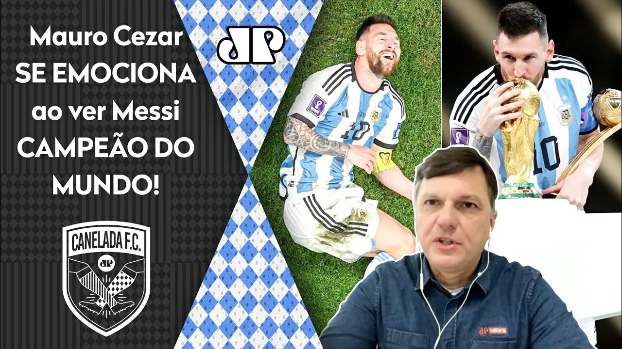 "ME FALTAM PALAVRAS! O Messi hoje..." Mauro Cezar SE EMOCIONA com GÊNIO da Argentina CAMPEÃO da Copa