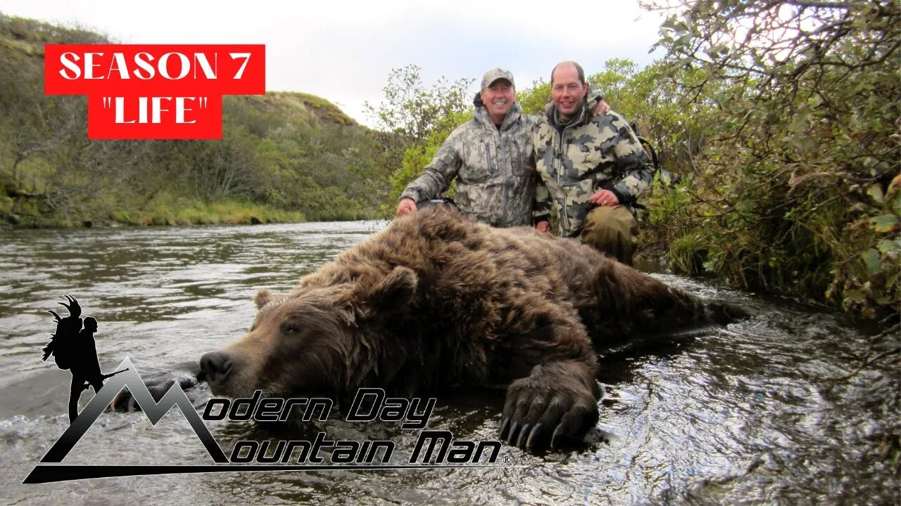 LIFE | Alaska Brown Bear Hunting with Billy Molls, Modern Day Mountain Man - Season 7