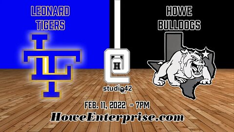 Howe Bulldogs vs. Leonard Tigers, 2-11/2022