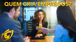 O que o GOVERNO deve FAZER para CRIAR EMPREGOS?