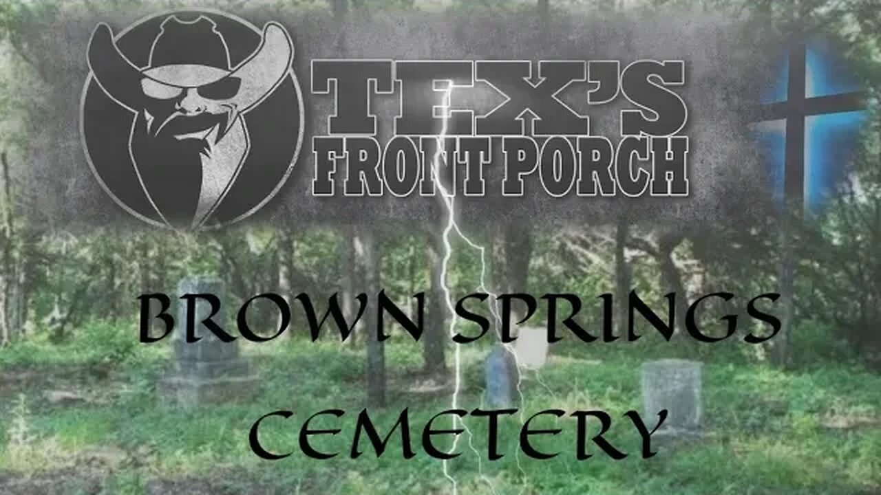 BROWN SPRINGS CEMETERY DAYLIGHT WALK THRU