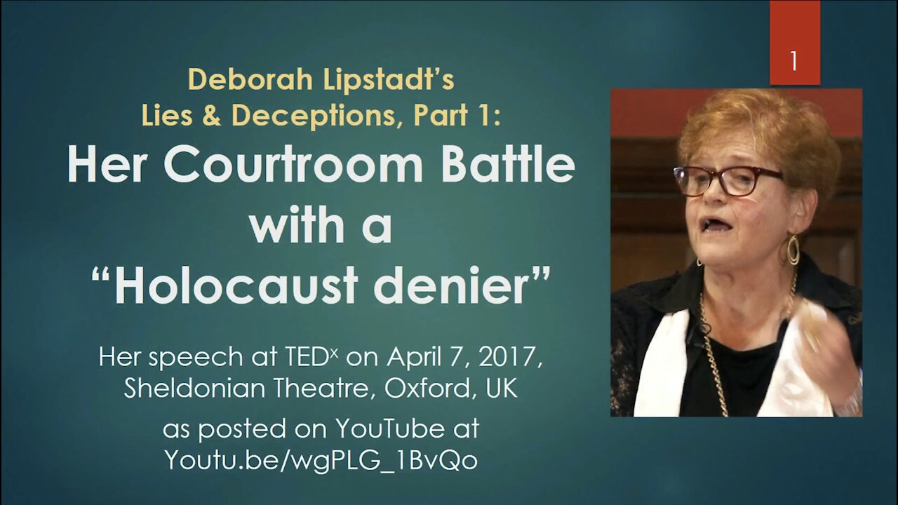 Germar Rudolf: The Lies and Deceptions of Deborah Lipstadt—Part 1