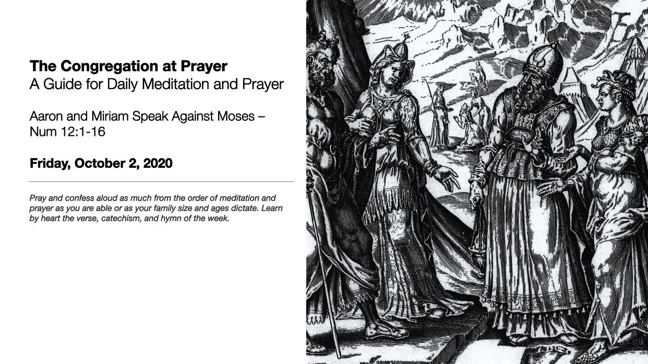 Aaron and Miriam Speak Against Moses – The Congregation at Prayer for October 3, 2020