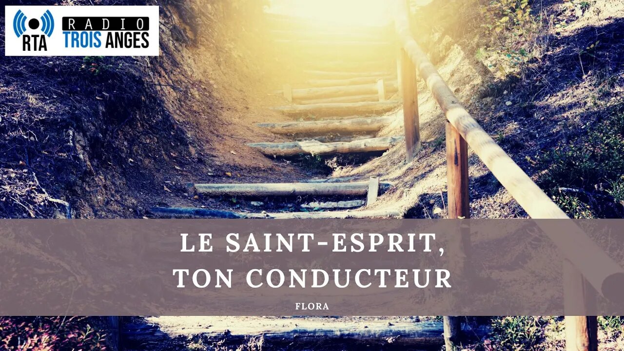 RTA - Le Saint-Esprit, ton conducteur