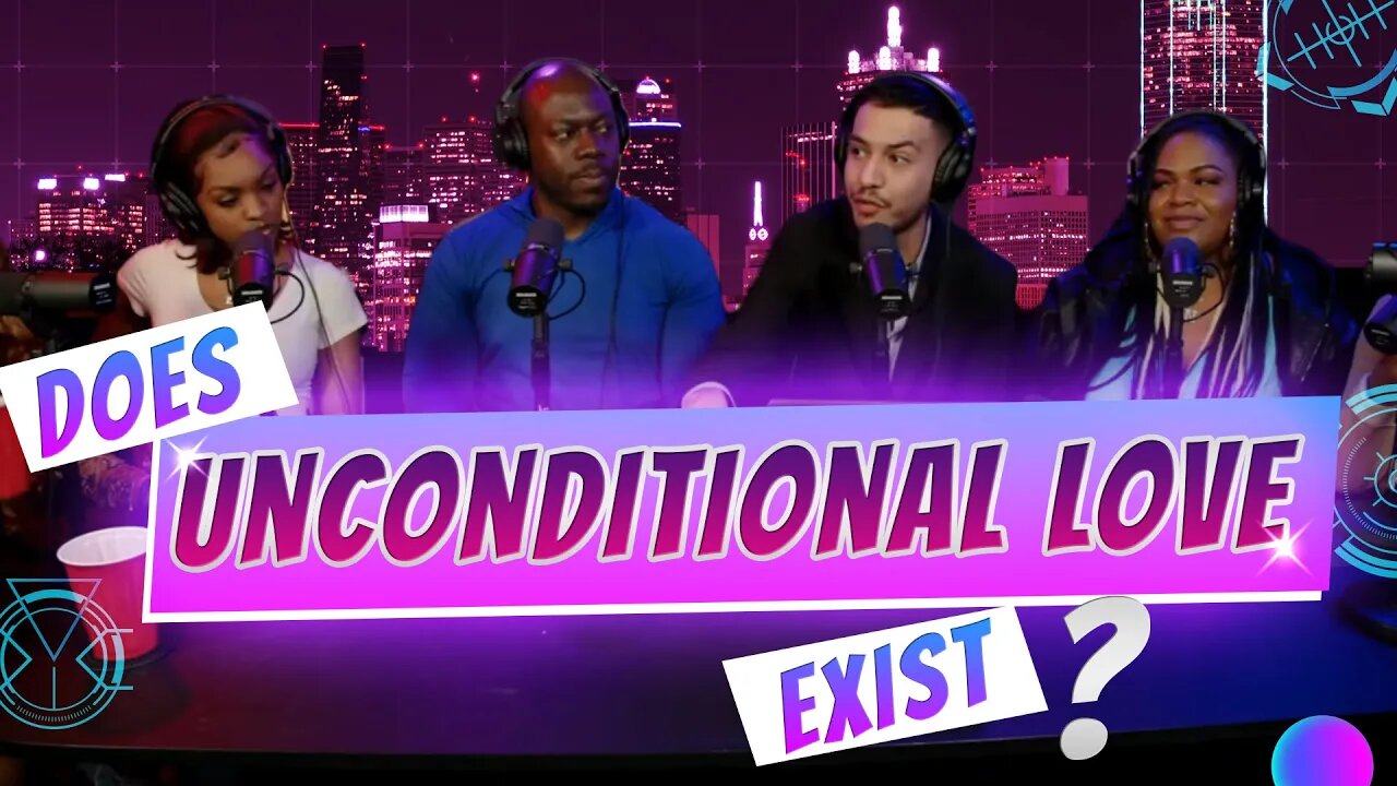 Does Unconditional Love Exist? @SirHaleSpeaks