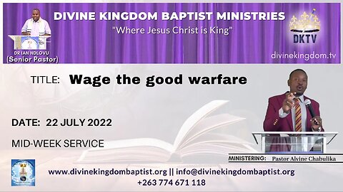 Wage the good warfare (22/07/22)