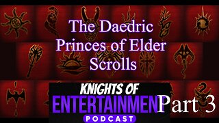 The Daedric Princes Part 3