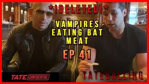 ANDREW EATS BATS? | ANDREW TATE CONFIDENTIAL | EPISODE 41