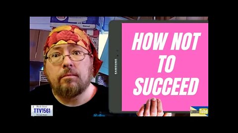 HOW NOT TO SUCCEED - 040122 TTV1561