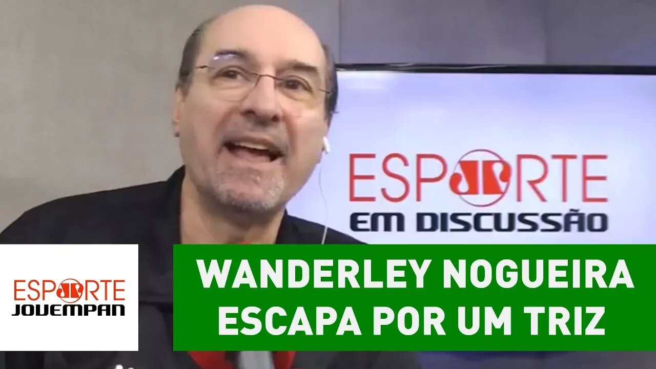 UFA! Wanderley Nogueira escapa por um triz de GAFE AO VIVO!