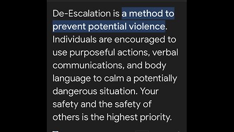 De Escalation training Needed