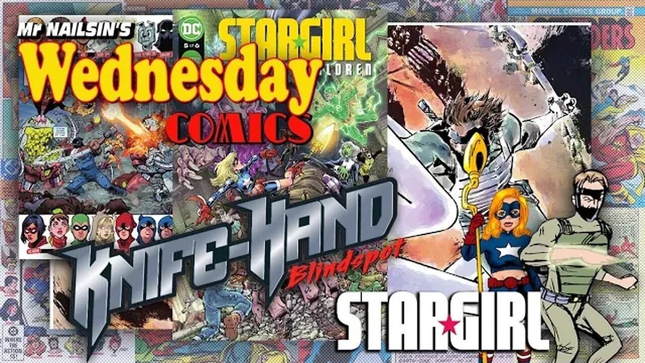 Mr Nailsin's Wednesday Comics: Knifehand&Stargirl