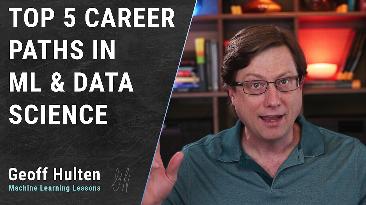 Top 5 Career Paths for Data Professionals: Machine Learning, Machine Learning Engineering, & Data Science