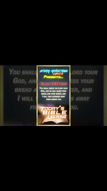 7.26.2022 | STORM MINISTRIES | #Shorts | Daily Bible Verse | Exodus 23:25 (ESV)