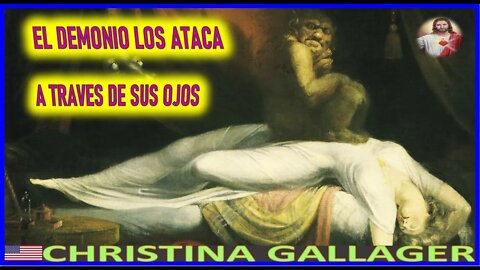 EL DEMONIO LOS ATACA ATRAVES DE OTROS - MENSAJE DE JESUCRISTO REY A CHRISTINA GALLAGER