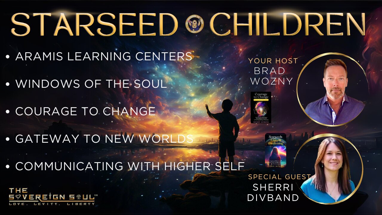 STAR✨SEED✨CHILDREN Sherri Divband: Windows of the Soul, Our Higher Selves & Aramis Learning Centers