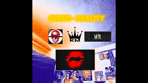 Cyrus - Reality