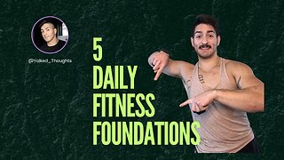5 Daily Fitness Foundations