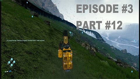 DEATH STRANDING - Episode 3: Fragile (Part 12)