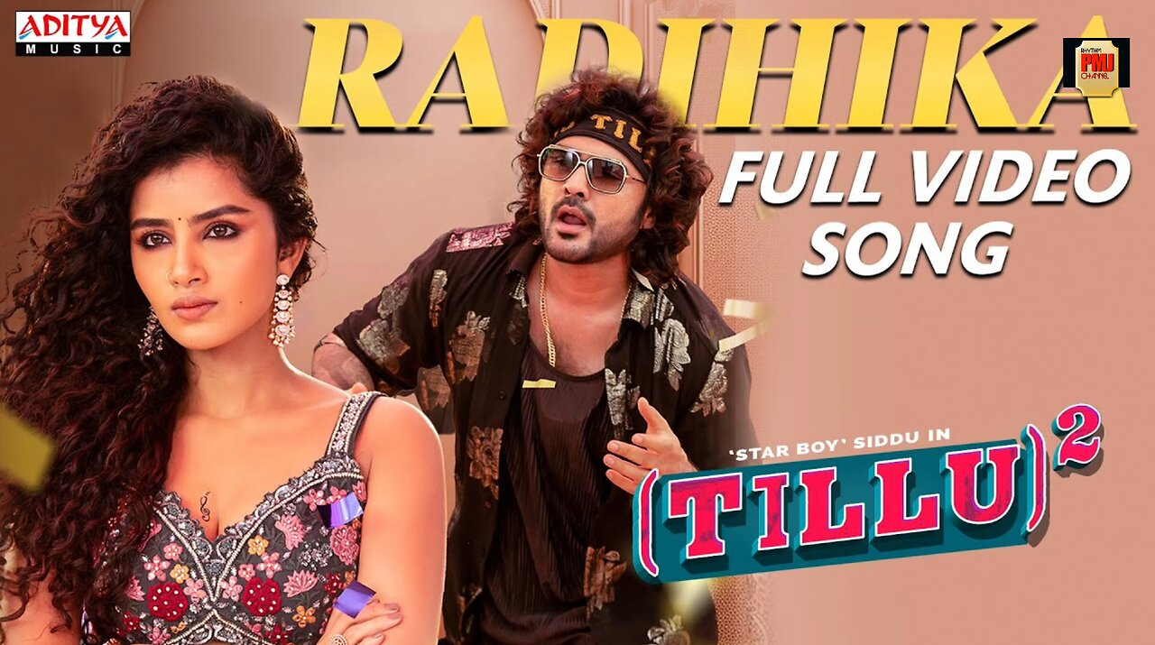 Radhika Full Video Song | Tillu Square | Siddu Jonnalagadda , Anupama | Mallik Ram | Ram Miriyala