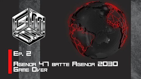 Agenda 47 Batte Agenda 2030 - GAME OVER