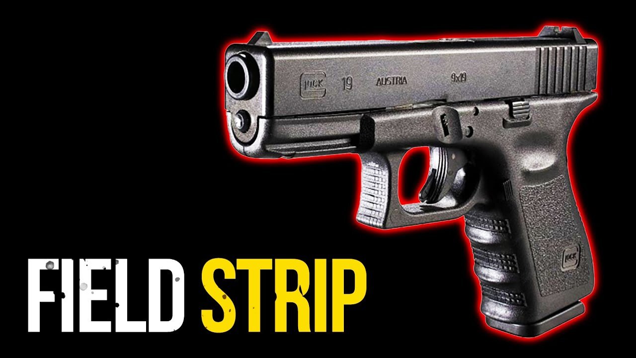 How to Field Strip Glock 19