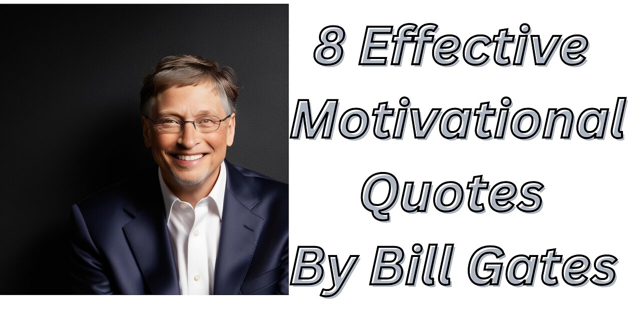 8 Rules For Success | 8 Best Lessons From Bill Gates | Bill Gates Motivational Speech | The Savage