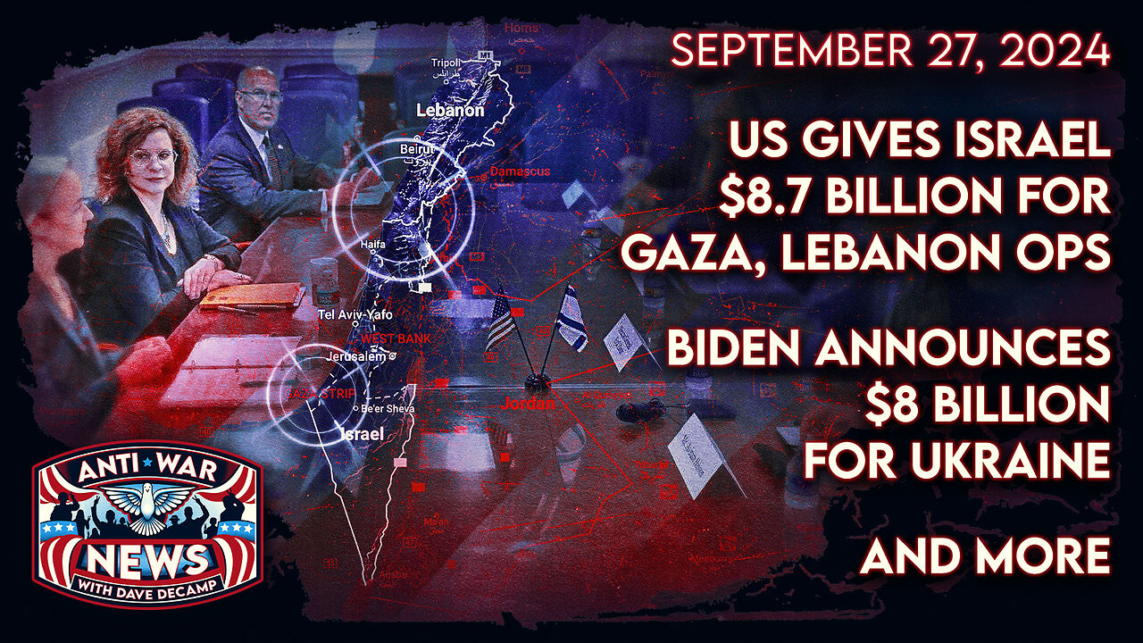 US Gives Israel $8.7 Billion for Gaza, Lebanon Ops, Biden Announces $8 Billion for Ukraine, and More