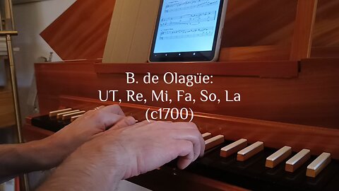 B. de Olagüe: Ut, Re, Mi, Fa, So, La (c1700)