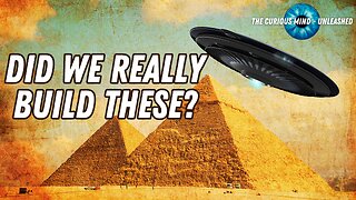 The Great Pyramid Mystery: Were the Ancient Egyptians Helped by Otherworldly Forces?