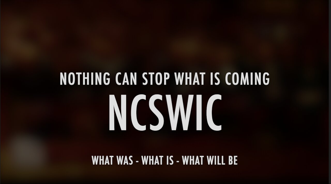 NCSWIC VIDEO MONTAGE