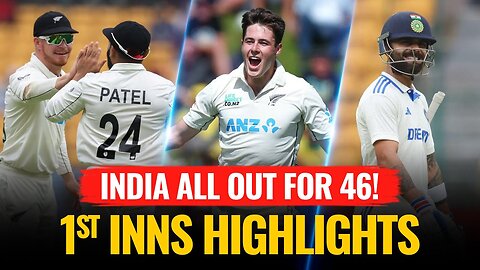 India All Out For 46! | India vs New Zealand | 1st Test | Day 2 | 1st Innings Highlights