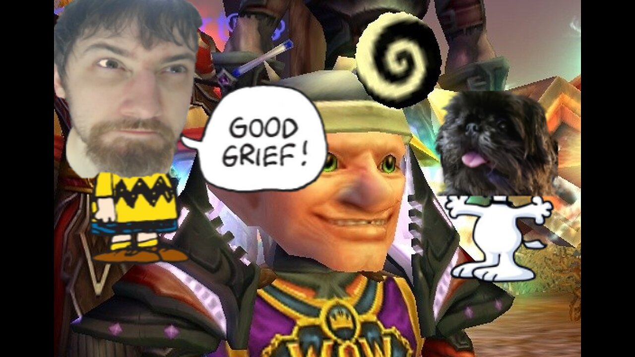 GOOD GRIEF: Hardcore WoW: Episode 1