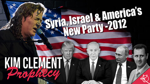 Kim Clement Prophecy - Syria, Israel & America’s New Party - 2012