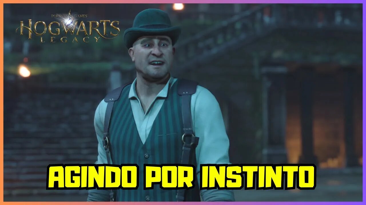 AGINDO POR INSTINTO | HOGWARTS LEGACY