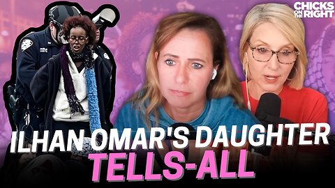 Why Is Ilhan Omar So PROUD Of Her Daughter’s Arrest?