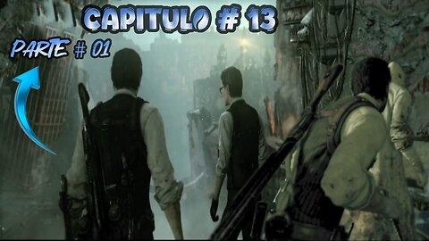 The Evil Within 1 Capitulo # 13 ~ Parte # 1 ~ Victimas