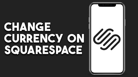 How To Change Currency On Squarespace (2023)