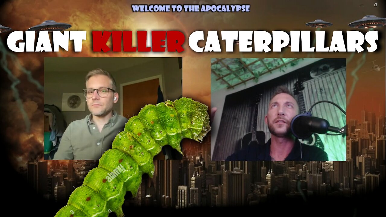 Cannibalistic caterpillars and the horrors of Nature! | Welcome to the Apocalypse PodCast clips