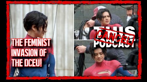 The Feminist Invasion of the DCEU!