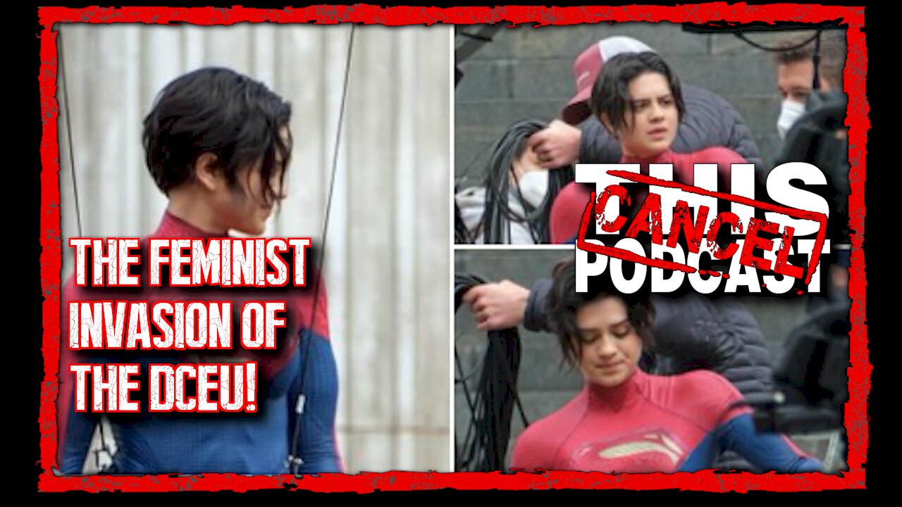 The Feminist Invasion of the DCEU!