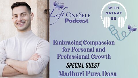 Embracing Compassion for Personal and Professional Growth