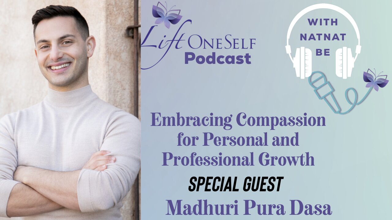 Embracing Compassion for Personal and Professional Growth