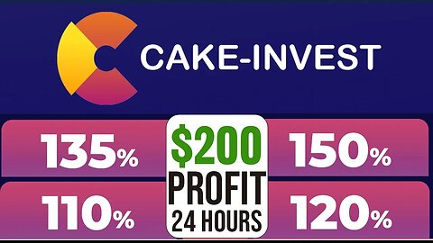 Cake Invest $200 Profit in 24 Hours