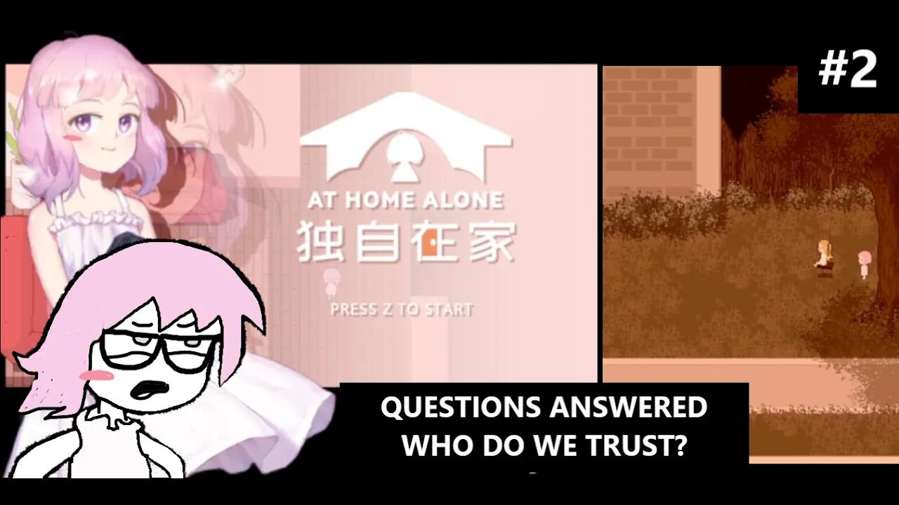 At Home Alone Final - There's A Reason Why We Do What We Do, So Do We Still Keep Doing it? P.2